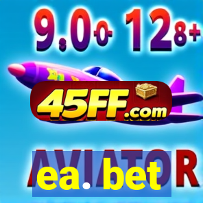 ea. bet
